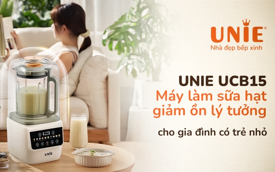 Unie UCB15 – Máy làm sữa hạt giảm ồn lý tưởng cho gia đình có trẻ nhỏ