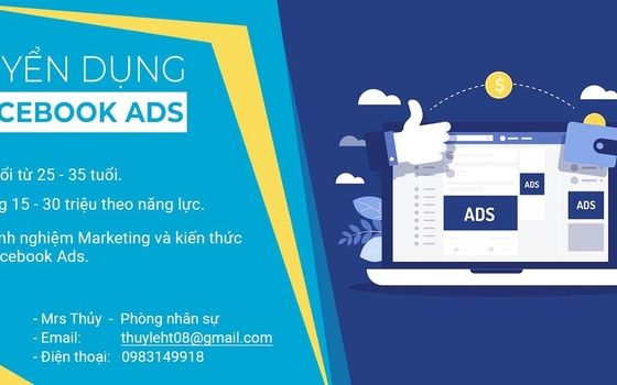 Tuyển Nhân Viên Marketing Facebook Ads (Lương 15 – 30 Triệu)